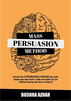Bushra Azhar, Mass Persuasion Method.png