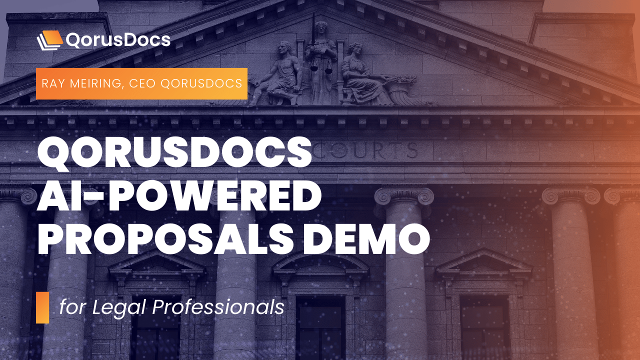 Accelerate Legal RFPs and Proposals with QorusDocs AI